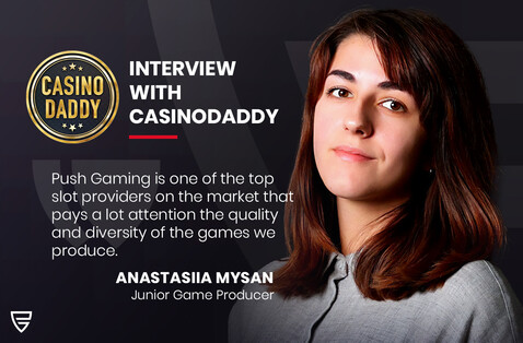Q&A: Game Producer, Anastasiia Mysan speaks to CasinoDaddy